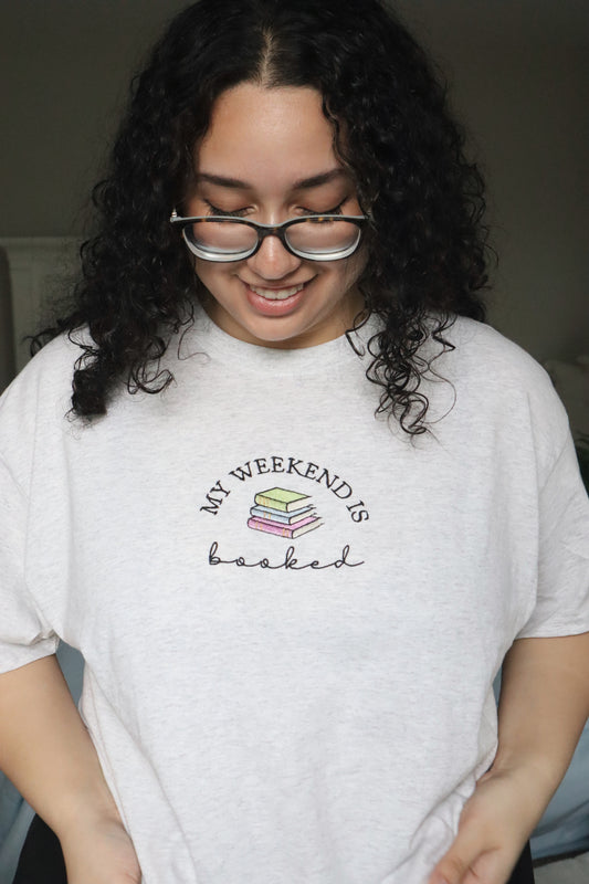 My Weekend is Booked T-Shirt