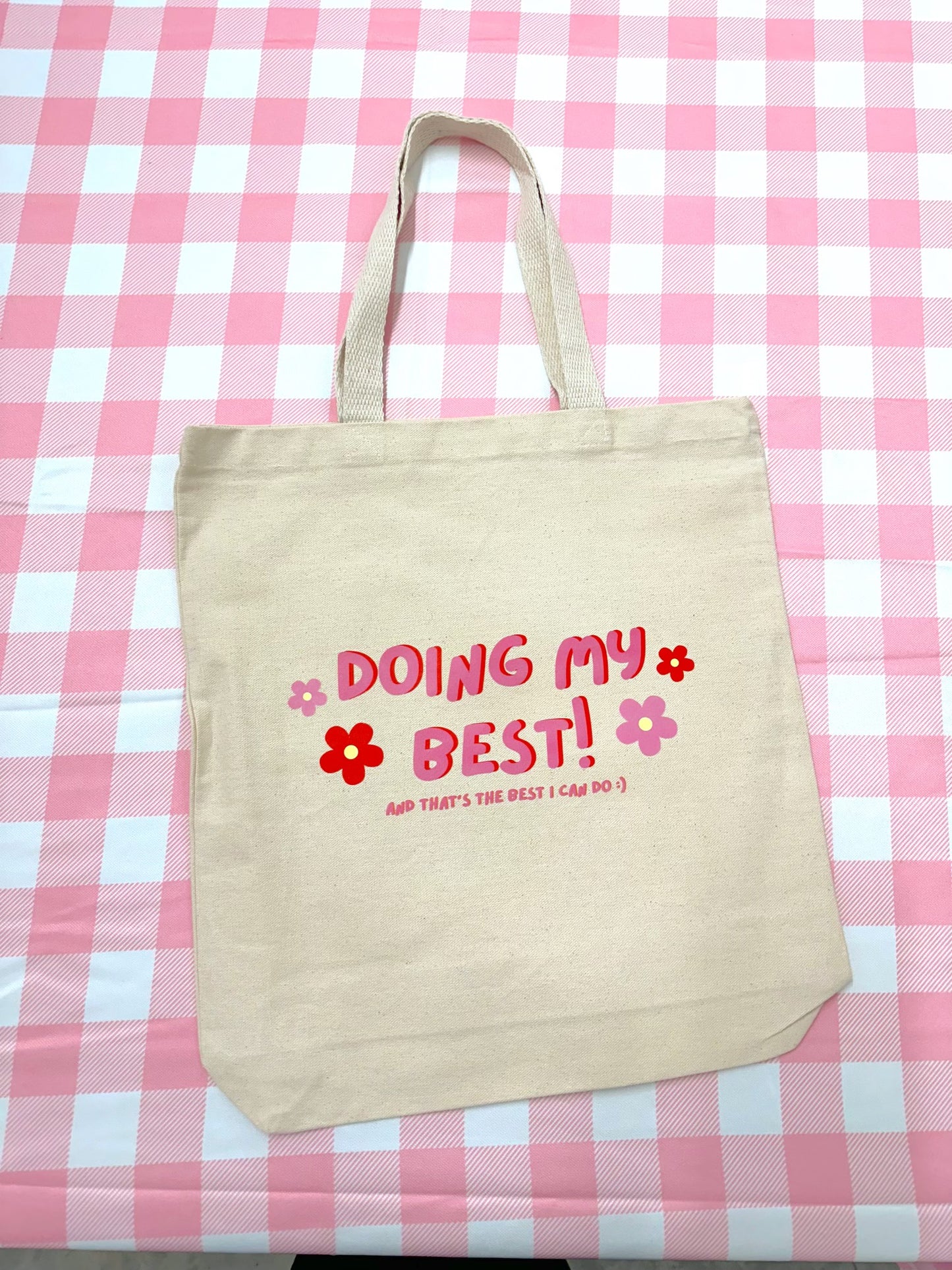 Doing My Best Tote Bag