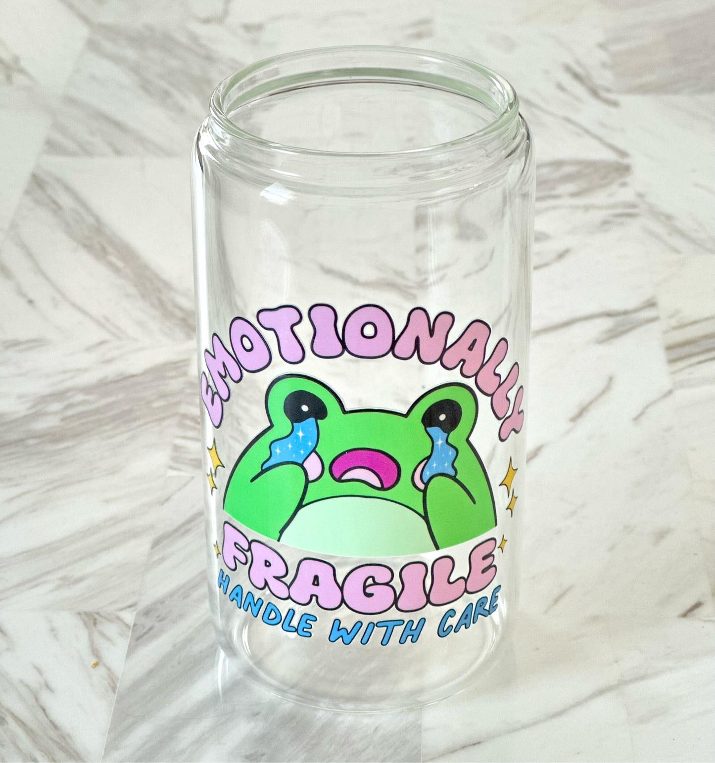 Emotionally Fragile (Handle With Care) Glass Cup